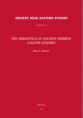 Imagen de archivo de The Semantics of Ancient Hebrew Colour Lexemes a la venta por Revaluation Books
