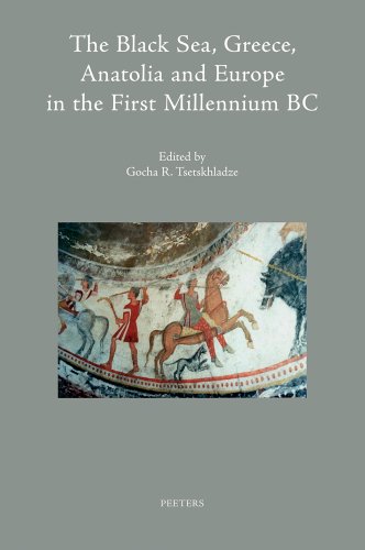 Beispielbild fr The Black Sea, Greece, Anatolia and Europe in the First Millennium BC (Volume 1) zum Verkauf von Anybook.com