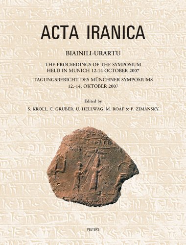 Beispielbild fr Biainili-Urartu: The Proceedings of the Symposium Held in Munich 12-14 October 2007 / Tagungsbericht des M|nchner Symposiums 12.-14. Oktober 2007 (Acta Iranica) [Hardcover ] zum Verkauf von booksXpress