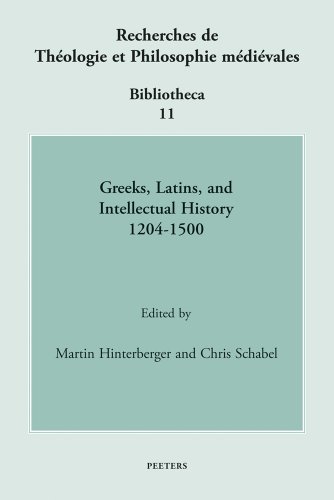 Stock image for Greeks, Latins, and Intellectual History 1204-1500 (Paperback) for sale by CitiRetail