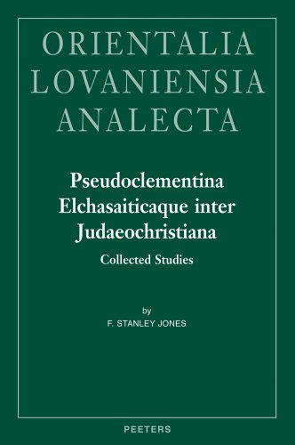 9789042924529: Pseudoclementina Elchasaiticaque inter Judaeochristiana: Collected Studies: 203 (Orientalia Lovanie, 203)