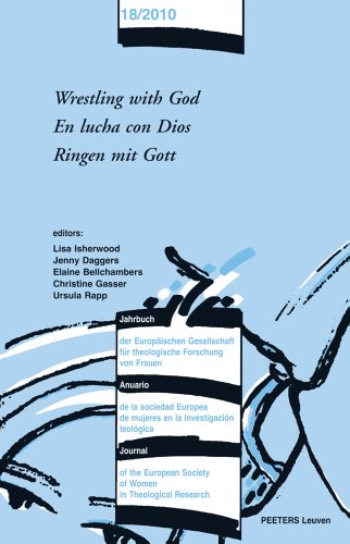 Beispielbild fr Wrestling with God - En lucha con Dios - Ringen mit Gott (Journal of the European Society of Women in Theological Research) zum Verkauf von Once Upon A Time Books