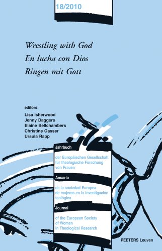 9789042924666: Wrestling with God - En lucha con Dios - Ringen mit Gott (Journal of the European Society of Women in Theological Research) (English, Spanish and German Edition)