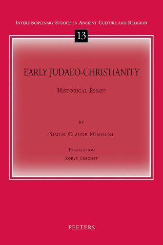 Imagen de archivo de Early Judaeo-Christianity : historical essays. Interdisciplinary studies in ancient culture and religion 13. a la venta por Wissenschaftliches Antiquariat Kln Dr. Sebastian Peters UG