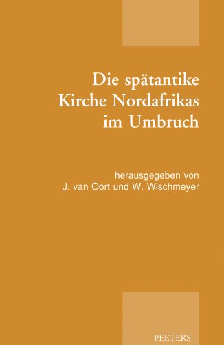 9789042925007: Die sptantike Kirche Nordafrikas im Umbruch: 10 (Patristic Studies, 10)