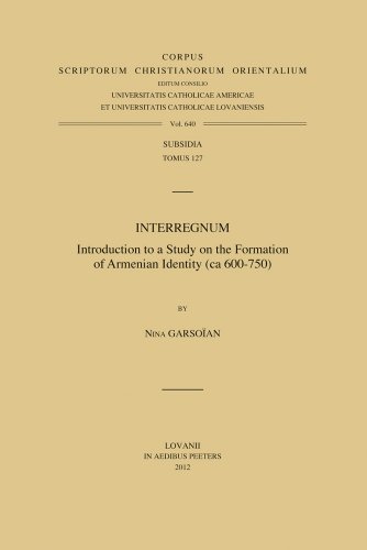 9789042925168: Interregnum: Introduction to a Study on the Formation of Armenian Identity (ca 600-750)