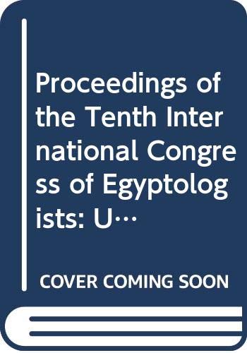 9789042925502: Proceedings of the Tenth International Congress of Egyptologists, University of the Aegean, Rhodes, 22-29 May 2008: 241 (Orientalia Lovaniensia Analecta, 241)