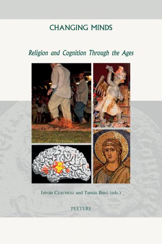 9789042925533: Changing Minds: Religion and Cognition Through the Ages: 42 (Groningen Studies, 42)