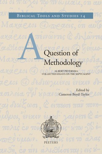 9789042925946: A Question of Methodology: Selected Esaays of Albert Pietersma on the Greek Psalter and Septuagintal Hermeneutics: 14 (Biblical Tools and Studies, 14)