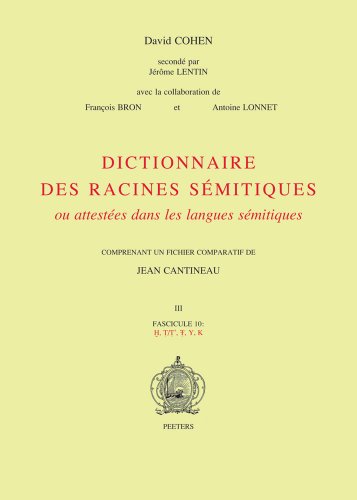 9789042926165: Dictionnaire Des Racines Semitiques U Attestees Dans Les Langues Semitiques, Fascicle 10: comprenant un fichier comparatif de Jean Cantineau