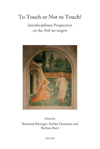 9789042926257: To Touch or Not to Touch?: Interdisciplinary Perspectives on the Noli me tangere: 67 (Annua Nuntia Lovaniensia, 67)