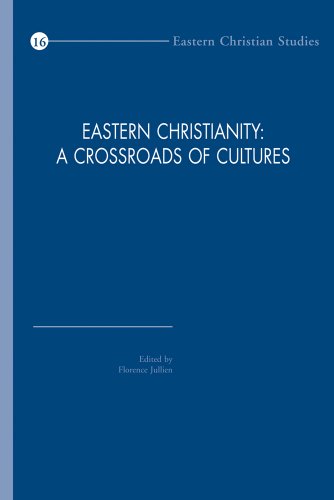 9789042926707: Eastern Christianity: A Crossroads of Cultures: 16 (Eastern Christian, 16)