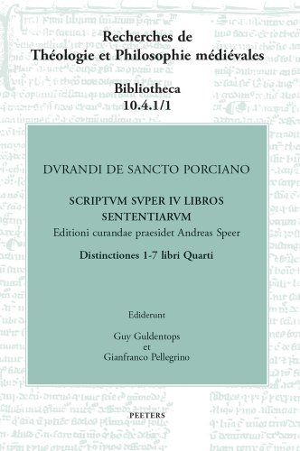 9789042926776: Durandi de Sancto Porciano. Scriptum super IV libros sententiarum. Buch IV, dd. 1-7 (Recherches de Theologie Et Philosophie Medievales - Biblioth) (German Edition)