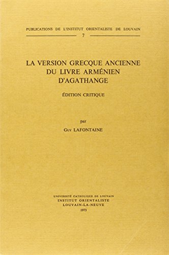 Imagen de archivo de La Version Grecque Ancienne du Livre Armenien D'Agathange (Paperback) a la venta por CitiRetail