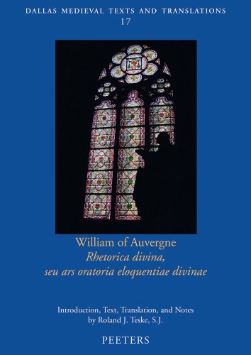 Beispielbild fr William of Auvergne, Rhetorica divina, seu ars oratoria eloquentiae divinae (Paperback) zum Verkauf von CitiRetail