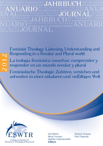 9789042928909: Feminist Theology: Listening, Understanding and Giving Answer in a Secular and Plural World: Listening, Understanding and Responding in a Secular and ... Society of Women in Theological Research, 20)