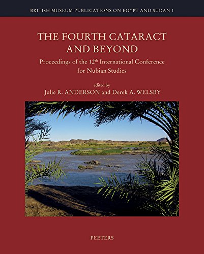 9789042930445: The Fourth Cataract and Beyond: Proceedings of the 12th International Conference for Nubian Studies (British Museum Publications on Egypt and Sudan, 1)