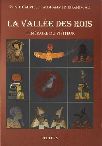 Beispielbild fr La Vallee Des Rois: Itineraire Du Visiteur (French Edition) zum Verkauf von Gallix