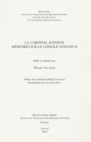 L.j. Cardinal Suenens: Memoires Sur Le Concile Vatican II