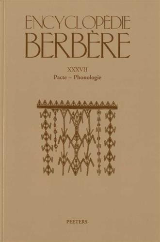 9789042931589: Encyclopedie Berbere. Fasc. XXXVII: Pacte - Phonologie: 37