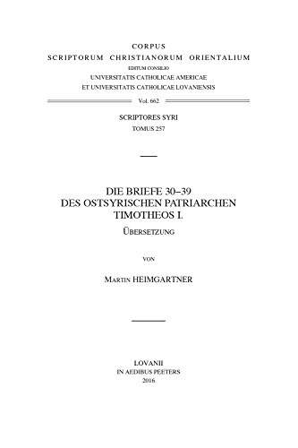 Beispielbild fr Briefe 30-39 des ostsyrischen Patriarchen Timotheos I zum Verkauf von ISD LLC