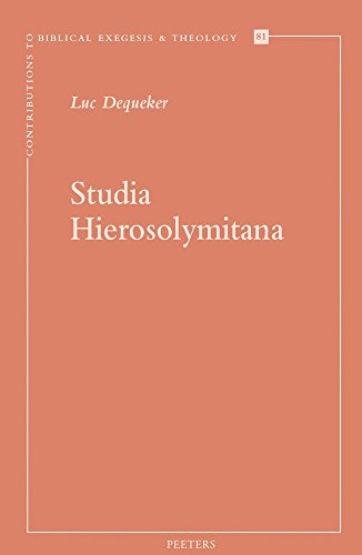 Beispielbild fr Studia Hierosolymitana (Contributions to Biblical Exegesis & Theology 81) zum Verkauf von Den Hertog BV