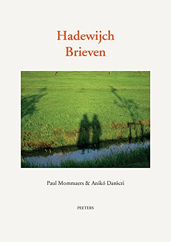 Beispielbild fr Hadewijch. Brieven: Middelnederlandse Tekst (Dutch Edition) [Soft Cover ] zum Verkauf von booksXpress