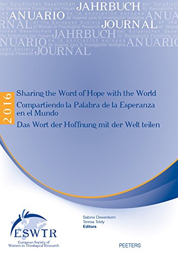 9789042934269: Sharing the Word of Hope with the World - Das Wort der Hoffnung mit der Welt teilen - Compartiendo la Palabra de la Esperanza en el Mundo: 24 (Journal ... Society of Women in Theological Research, 24)
