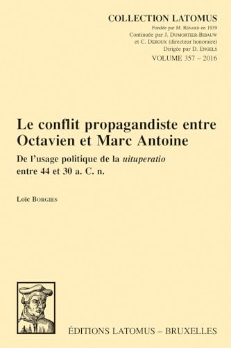 Stock image for conflit propagandiste entre Octavien et Marc Antoine for sale by ISD LLC