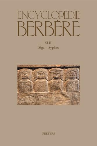 Beispielbild fr Encyclopedie Berbere. Fasc. XLIII: Siga - Syphax (French Edition) zum Verkauf von Gallix