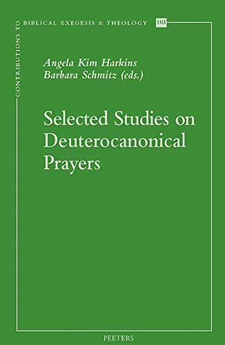 Beispielbild fr Selected Studies on Deuterocanonical Prayers zum Verkauf von Better World Books