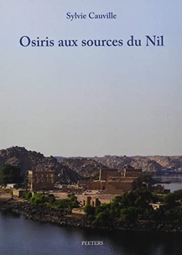 Beispielbild fr Osiris aux sources du Nil (French Edition) zum Verkauf von Gallix