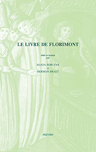 Beispielbild fr Livre de Florimont zum Verkauf von ISD LLC