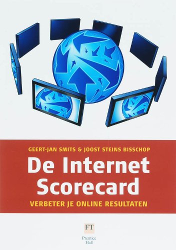 Stock image for De Internet Scorecard / druk 1: vebeter je online resultaten for sale by medimops