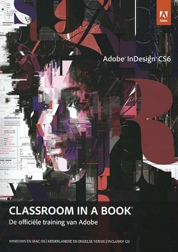 9789043026185: Classroom in a book Adobe InDesign CS6: de officile training van Adobe