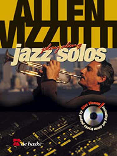 Imagen de archivo de Allen Vizzutti Jazz Solos. Grad 4. 7 Soli fr Trompete in B mit ausgeschriebenen Improvisationen. a la venta por Buch-Galerie Silvia Umla