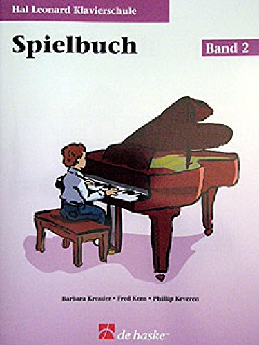 Beispielbild fr Hal Leonard Klavierschule, Spielbuch: Bd.2 zum Verkauf von Revaluation Books