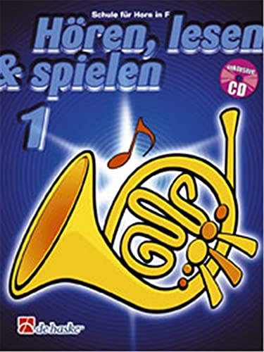 Imagen de archivo de Hren, lesen & spielen, Schule fr Horn in F, m. Audio-CD a la venta por medimops