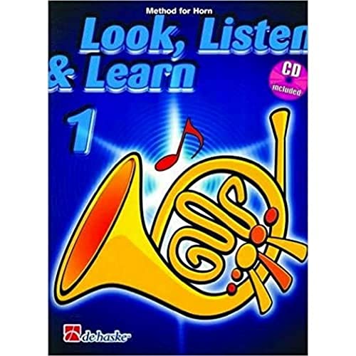 Stock image for Look, Listen & Learn 1 Horn: Method for Horn for sale by WorldofBooks