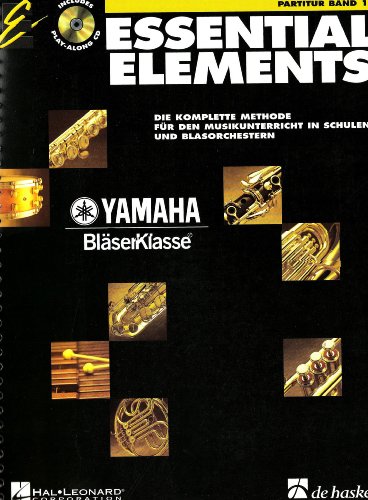 9789043112413: Essential Elements Band 1 - Partitur + CD: Die Komplette Methode fur Den Musikunterricht