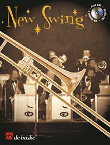 Stock image for New Swing For Trombone Bk/Cd Package 8 Swinging Play Along for sale by Bingo Books 2