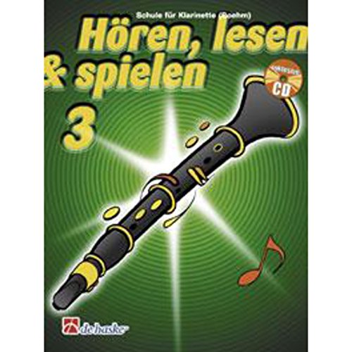 9789043114196: Horen, lesen & spielen 3 klarinette (boehm) clarinette +cd