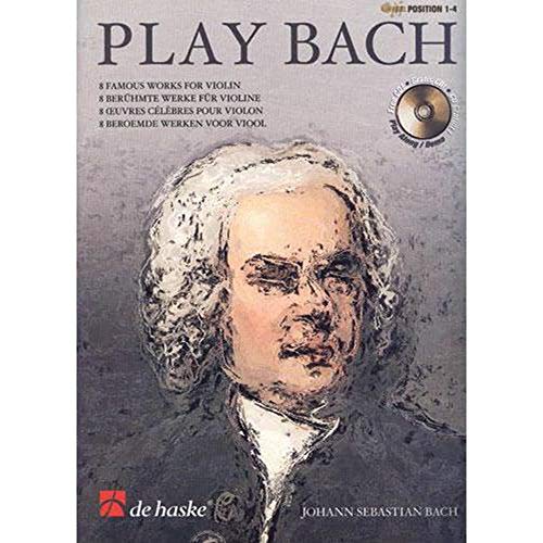 Play Bach: 8 Famous Works for Violin (9789043117869) by JOHANN SEBASTIAN BAC