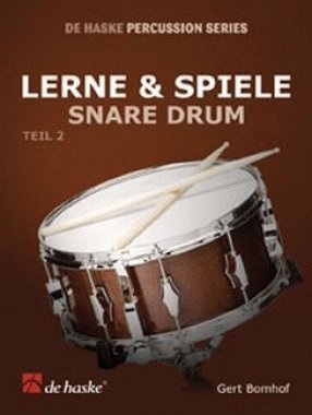 9789043118750: Lerne & Spiele Snare Drum, Teil 2