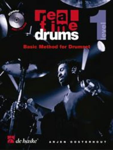 9789043118781: Real time drums 1 (eng) batterie +cd - basic method for drumset - version anglaise