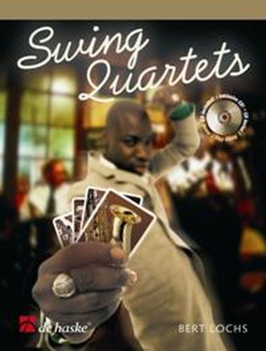 9789043119023: Swing quartets saxophone +cd