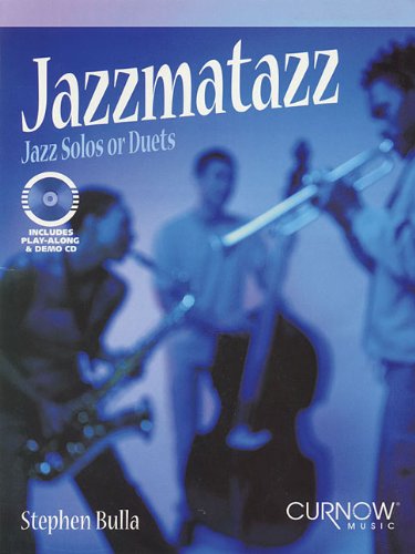 Stock image for Jazzmatazz: Jazz Solos or Duets [With CD (Audio)] for sale by Marches Books