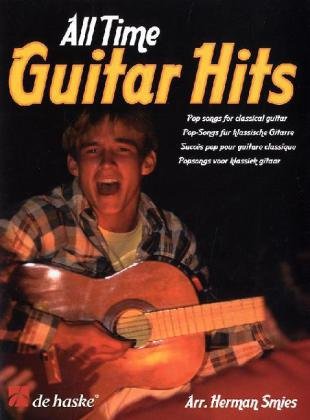 Stock image for All Time Guitar Hits: Popsongs Voor Klassiek Gitaar for sale by WorldofBooks