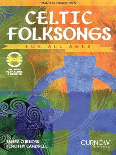 Beispielbild fr Celtic Folksongs for All Ages: Piano Accompaniment zum Verkauf von Revaluation Books