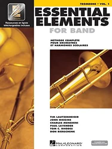 Stock image for Essential Elements for Band avec EEi Vol. 1 - Trombone (Book/Online Audio) (French Edition) for sale by SecondSale